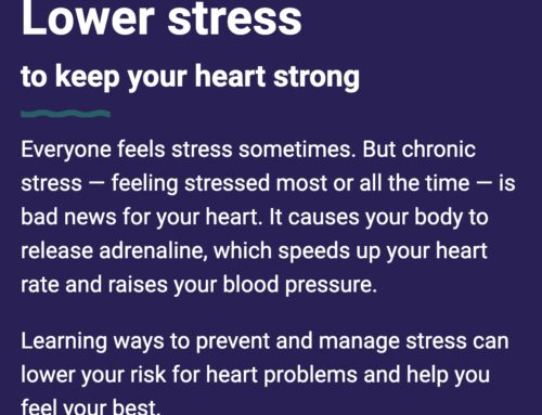 Lower Stress: Keep your heart strong